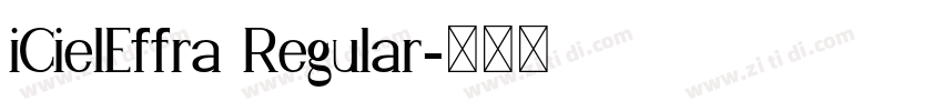 iCielEffra Regular字体转换